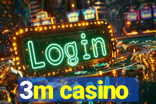 3m casino